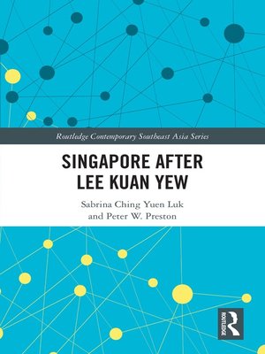 cover image of Singapore after Lee Kuan Yew